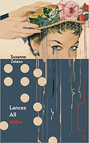 Cover of Suzanne Zalazo's book "Lances All Alike"